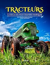 Tracteurs, la saga des plus grandes marques
