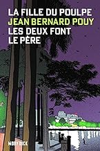 Les deux font le père: La Fille du Poulpe