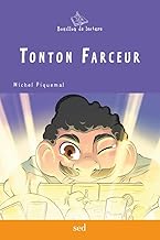 Tonton farceur