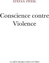 Conscience contre Violence: Castellion contre Calvin