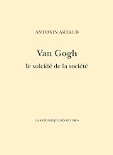 Van Gogh le suicidé de la société