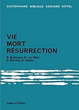 Vie, mort, résurrection