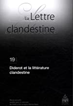 La Lettre clandestine, N° 19/2011 : Diderot et la littérature clandestine