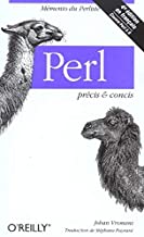 Perl : Précis et Concis