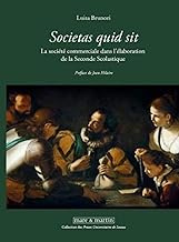 Societas quid sit : La socit commerciale dans l'laboration de la Seconde Scolastique
