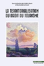 La territorialisation du droit du tourisme