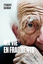 Ma vie en fragments