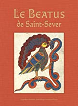 Le Beatus de Saint-Sever: 2 volumes : fac-similé et commentaires