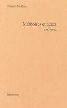 Mémoires et écrits : 1917-1932