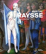 Martial Raysse: Oeuvres récentes