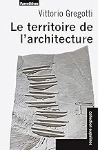 Le Territoire de l’architecture