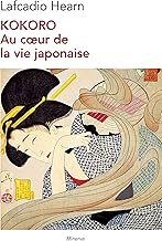 Kokoro: Au cœur de la vie japonaise