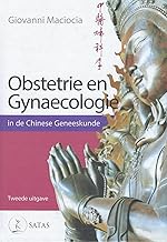 Obstetrie en Gynaecologie in de Chinese Geneeskunde