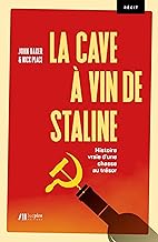 La cave à vin de Staline