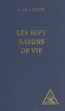 Les Sept Rayons de Vie