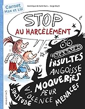 Stop au harcèlement avec Max et Lili: Carnet d’activités