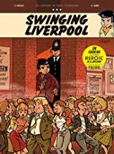 Louise petibouchon - swinging liverpool: Swinging Liverpool