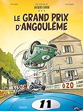 Le grand prix d'Angoulême: Le grand prix d'angouleme