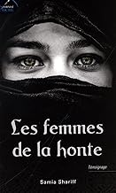Les femmes de la honte. Témoignage