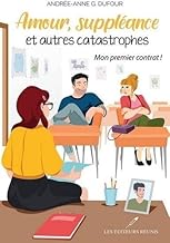Amour, suppléance et autres catastrophes: Mon premier contrat !