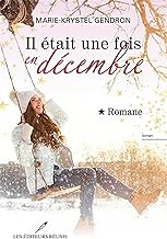 Il etait une fois en decembre v 02 romane