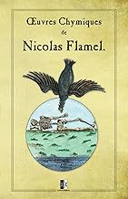 Œuvres Chymiques de Nicolas Flamel