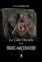 Le Côté Occulte de la Franc-Maçonnerie