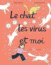 Le chat, les virus et moi