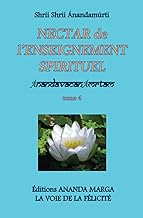 Nectar de l'Enseignement spirituel tome 4