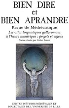 Bien Dire et Bien Aprandre, n° 35 | 2020: Les atlas linguistiques galloromans à l'heure du numérique: projets et enjeux
