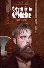 L'éveil de la glèbe