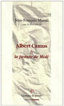 Albert Camus & la pensÃ©e de Midi