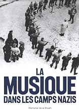 La musique dans les camps nazis