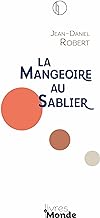 La Mangeoire au Sablier