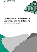 Gender and Education in Luxembourg and Beyond: Local Challenges and New Perspectives