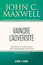 Vaincre l'adversité