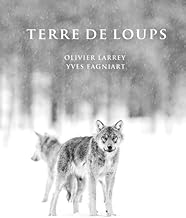 Terre de Loups: Land of Wolves