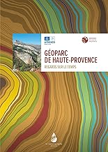 Géoparc de Haute-Provence: Regards sur le temps