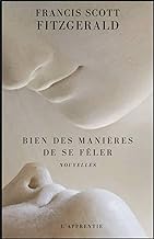 Bien des manieres de se feler: Nouvelles