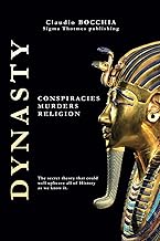 Dynasty: Conspiracies, murders and religion