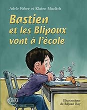 Bastien et les Blipoux vont à l'école