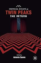 Critical Essays on Twin Peaks: The Return