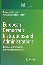 European Democratic Institutions and Administrations: Cohesion and Innovation in Times of Economic Crisis