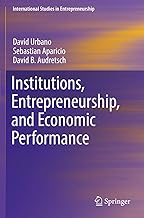 Institutions, Entrepreneurship, and Economic Performance: 41