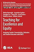 Teaching for Excellence and Equity: Analyzing Teacher Characteristics, Behaviors and Student Outcomes With Timss