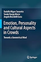 Emotion, Personality and Cultural Aspects in Crowds: Towards a Geometrical Mind