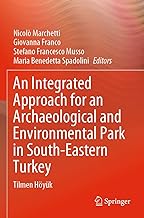 An Integrated Approach for an Archaeological and Environmental Park in South-Eastern Turkey: Tilmen Höyük
