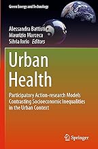 Urban Health: Participatory Action-research Models Contrasting Socioeconomic Inequalities in the Urban Context