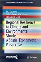 Regional Resilience to Climate and Environmental Shocks: A Spatial Econometric Perspective