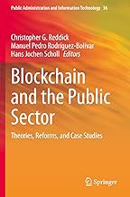 Blockchain and the Public Sector: Theories, Reforms, and Case Studies: 36